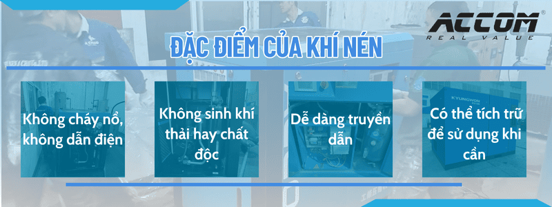 Những đặc điểm của khí nén