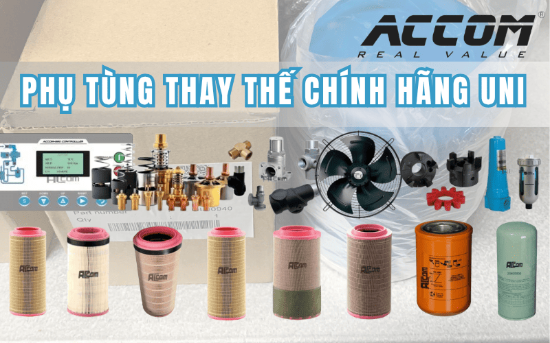 phụ tùng thay thế chính hãng UNI ACCOM