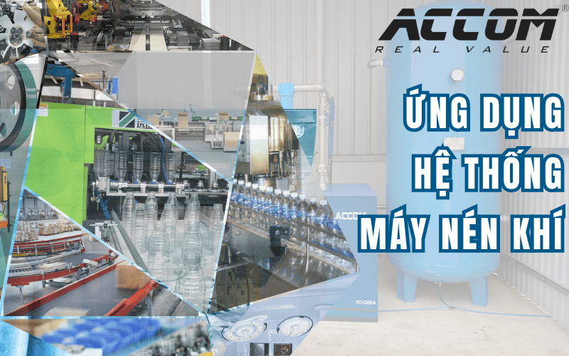 Ứng dụng của hệ thống khí nén