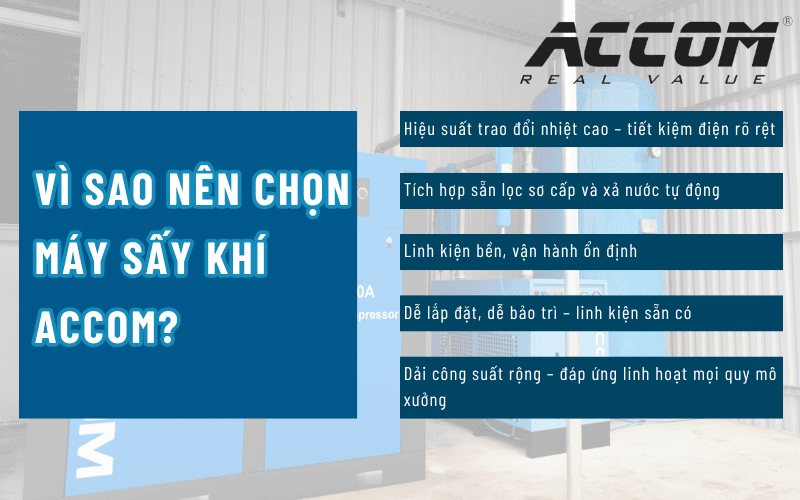 vì sao nên chọn máy sấy khí ACcom
