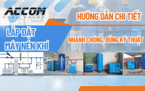 Hướng dẫn lắp đặt máy nén khí