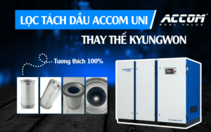 Lọc tách dầu ACCOM UNI thay thế cho máy nén khí Kyungwon