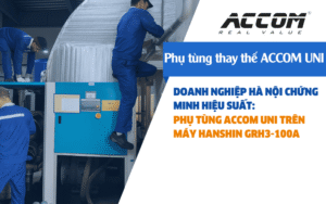 Phụ tùng ACCOM UNI thay thế cho máy nén khí Hanshin GRH3 - 100A