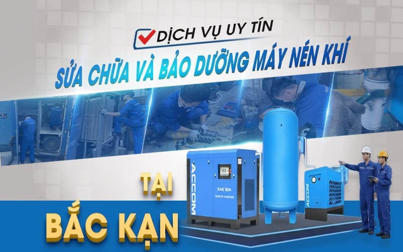 Dịch vụ sửa chữa và bảo dưỡng máy nén khí tại Bắc Kạn